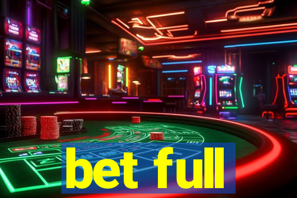 bet full